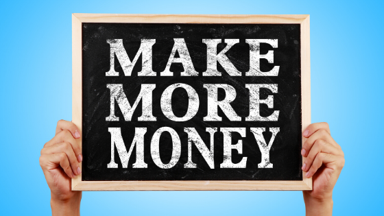 7 Ways to “Make” More Money